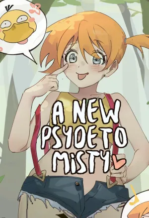 A  Psyde to Misty