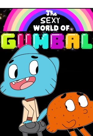 The Sexy World Of Gumball