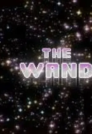 The Wand 18+