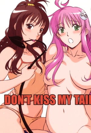 DONT KISS MY TAIL!! 3