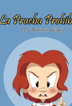 La Prueba Prohibida