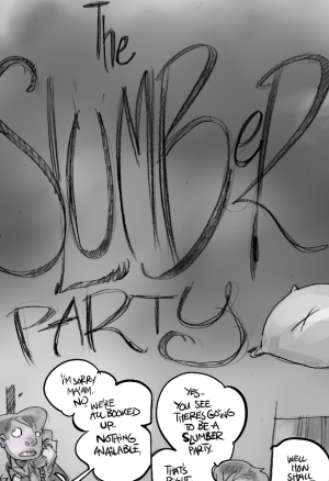 The Slumber Party (Ongoing)