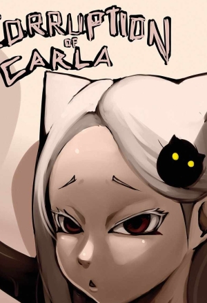 Corruption of Carla