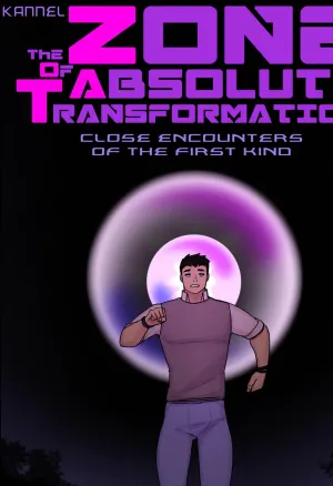 The Zone of Absolute Transformation: Close Encounters of the First Kind