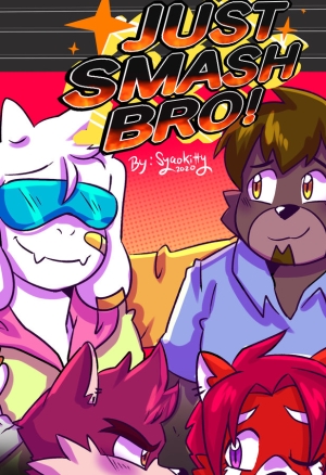 Just Smash Bro!