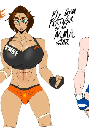 My Gym Partner is an MMA Star