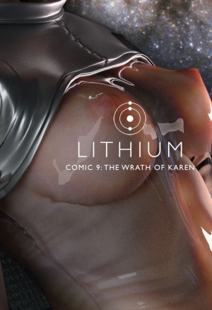 The Lithium Comic. 09: The Wrath of Karen